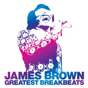 James Brown – Greatest Breakbeats(00602567849957)【16bit／44.1kHz】土耳其区-OppsUnote音乐广场