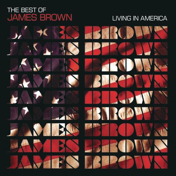 James Brown - The Best of James Brown - Living In America(828768911822)【16bit／44.1kHz】土耳其区-OppsUnote音乐广场