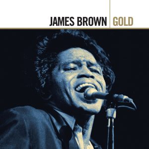 James Brown – Gold(00602577185311)【16bit／44.1kHz】土耳其区-OppsUnote音乐广场