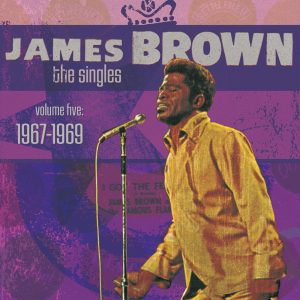 James Brown – The Singles, Vol. 5： 1967-1969(00602577184994)【16bit／44.1kHz】土耳其区-OppsUnote音乐广场