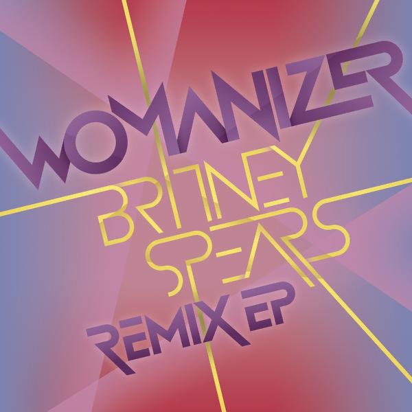 Britney Spears - Womanizer (Remix EP) - EP(888880977618)【16bit／44.1kHz】美国区-OppsUnote音乐广场