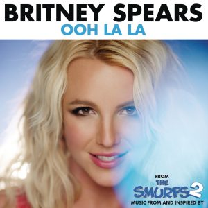 Britney Spears – Ooh La La (From “The Smurfs 2”) – Single(886444058254)【16bit／44.1kHz】美国区-OppsUnote音乐广场