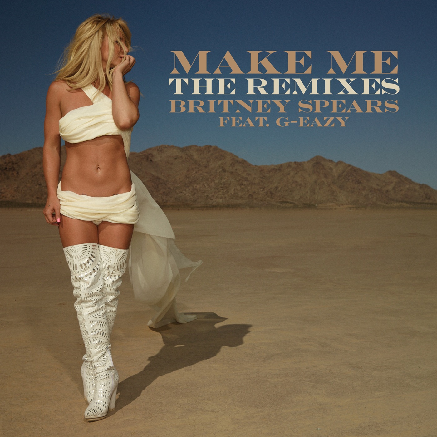 Britney Spears - Make Me… (feat. G-Eazy) [The Remixes] - EP(886446157276)【16bit／44.1kHz】美国区-OppsUnote音乐广场