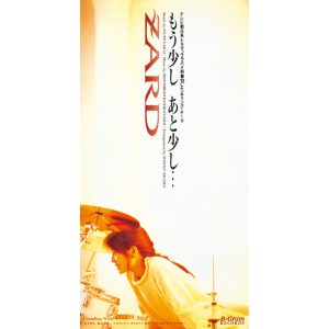 ZARD – もう少し あと少し… – Single(4940132000102)【16bit／44.1kHz】日本区-OppsUnote音乐广场