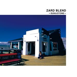 ZARD – ZARD BLEND～SUN&STONE～(4996857000392)【16bit／44.1kHz】日本区-OppsUnote音乐广场