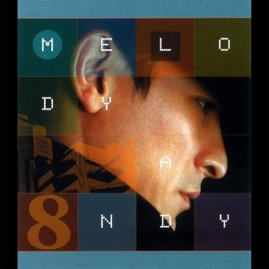 刘德华 – The Melody Andy, Vol. 8(825646272211)【16bit／44.1kHz】香港区-OppsUnote音乐广场