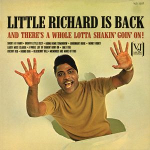 Little Richard – Little Richard Is Back (And There’s a Whole Lotta Shakin’ Goin’ On!)(00829410982474)【16bit／44.1kHz】土耳其区-OppsUnote音乐广场