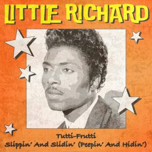 Little Richard – Tutti-Frutti ／ Slippin’ and Slidin’ (Peepin’ and Hidin’) [Rerecorded Version] – Single(693532231808)【24bit／96.0kHz】土耳其区-OppsUnote音乐广场