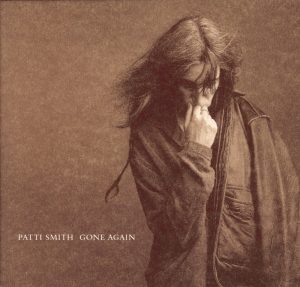 Patti Smith – Gone Again(078221874755)【16bit／44.1kHz】土耳其区-OppsUnote音乐广场