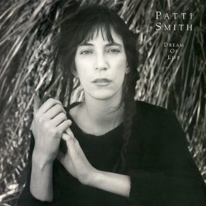 Patti Smith – Dream of Life (Remastered)(078221882828)【16bit／44.1kHz】土耳其区-OppsUnote音乐广场