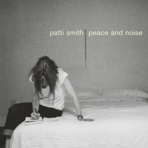 Patti Smith – Peace and Noise(078221898621)【24bit／44.1kHz】土耳其区-OppsUnote音乐广场