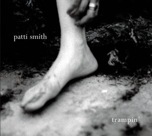 Patti Smith – Trampin'(111119033022)【16bit／44.1kHz】土耳其区-OppsUnote音乐广场