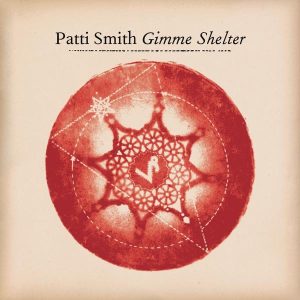 Patti Smith – Gimme Shelter – Single(888880167828)【16bit／44.1kHz】土耳其区-OppsUnote音乐广场