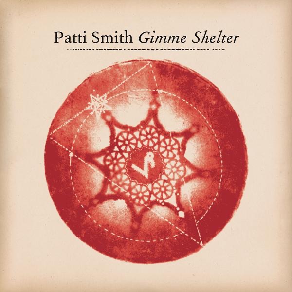 Patti Smith - Gimme Shelter - Single(888880167828)【16bit／44.1kHz】土耳其区-OppsUnote音乐广场