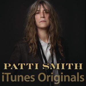 Patti Smith – iTunes Originals： Patti Smith(888880290908)【16bit／44.1kHz】土耳其区-OppsUnote音乐广场