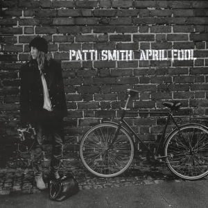 Patti Smith – April Fool – Single(886443436343)【16bit／44.1kHz】土耳其区-OppsUnote音乐广场
