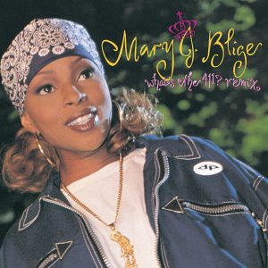Mary J. Blige – What’s the 411？ (Remix)Ⓔ(00602547109644)【24bit／44.1kHz】土耳其区-OppsUnote音乐广场