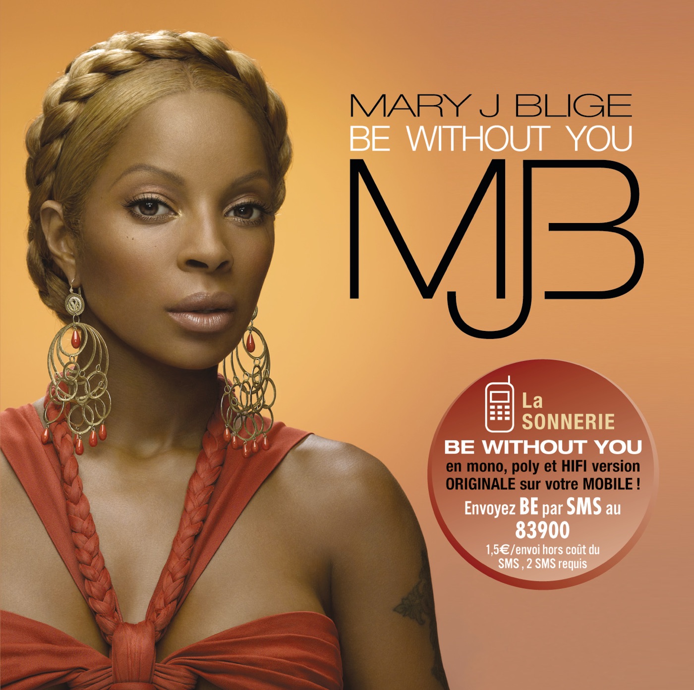 Mary J. Blige – Be Without You – Single(00602498796894)【16bit／44.1kHz】土耳其区-OppsUnote音乐广场