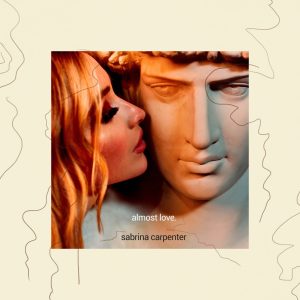 Sabrina Carpenter – Almost Love – Single(00050087403942)【24bit／44.1kHz】土耳其区-OppsUnote音乐广场