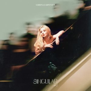 Sabrina Carpenter – Singular Act I(00050087405274)【24bit／44.1kHz】土耳其区-OppsUnote音乐广场