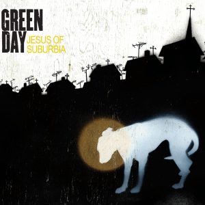 Green Day – Jesus of Suburbia – SingleⒺ(054391587169)【16bit／44.1kHz】土耳其区-OppsUnote音乐广场