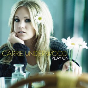 Carrie Underwood – Play On(884977386592)【24bit／44.1kHz】土耳其区-OppsUnote音乐广场
