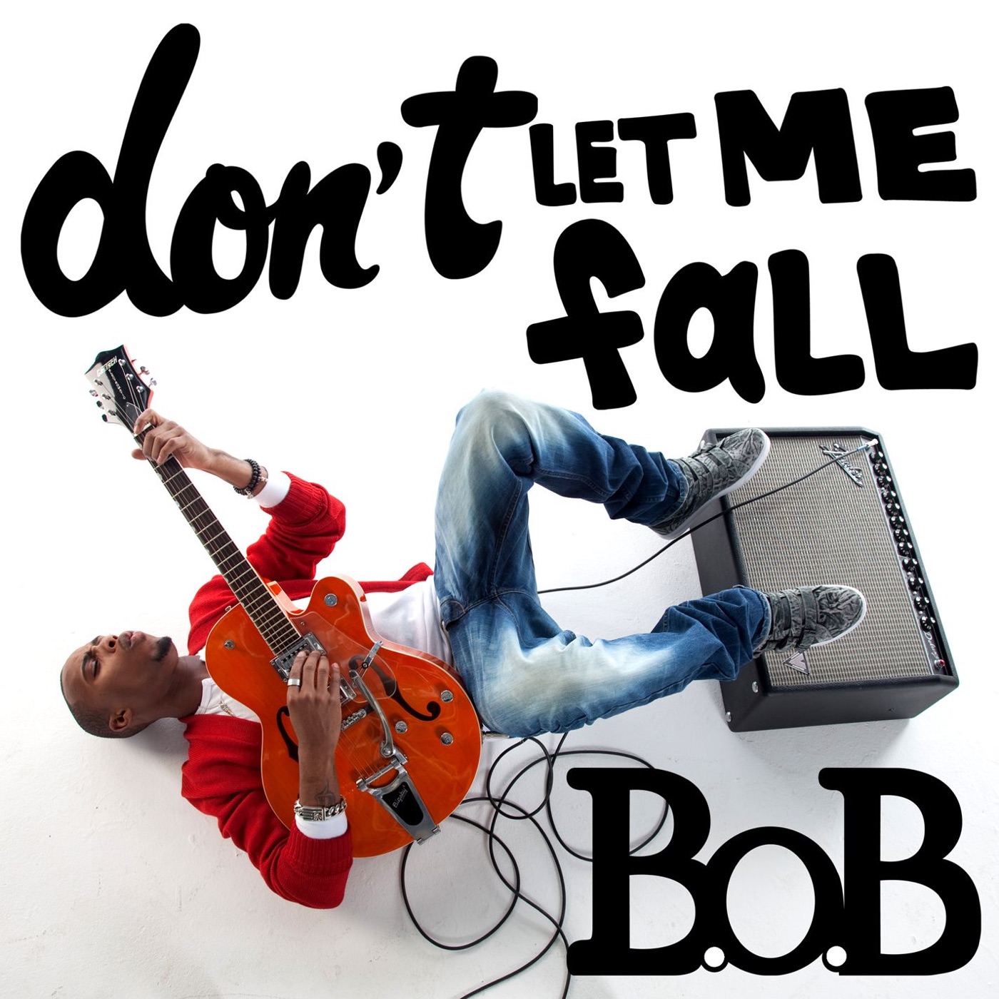 B.o.B - Don't Let Me Fall (Deluxe Single) - SingleⒺ(075679972248)【16bit／44.1kHz】美国区-OppsUnote音乐广场