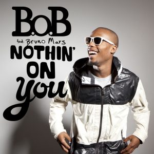 B.o.B – Nothin’ On You (feat. Bruno Mars) – EP(075679975348)【16bit／44.1kHz】美国区-OppsUnote音乐广场