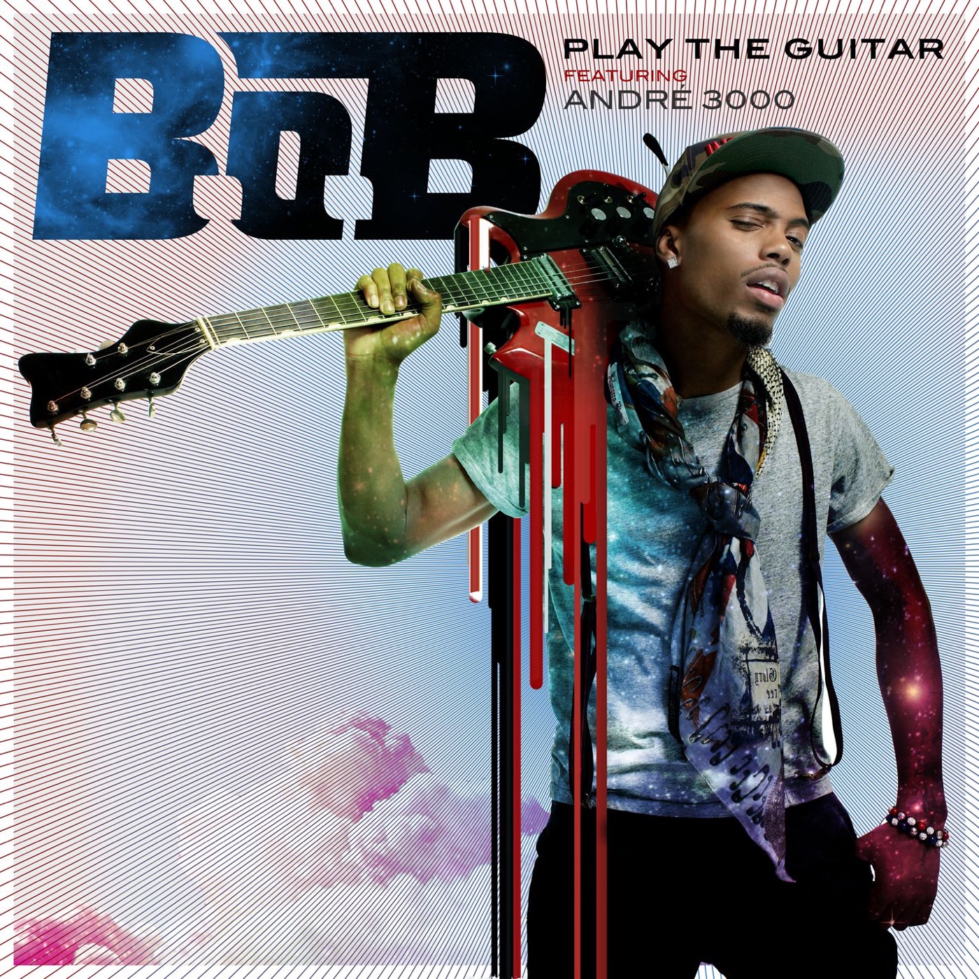 B.o.B – Play the Guitar (feat. André 3000) – Single(075679963543)【16bit／44.1kHz】美国区-OppsUnote音乐广场