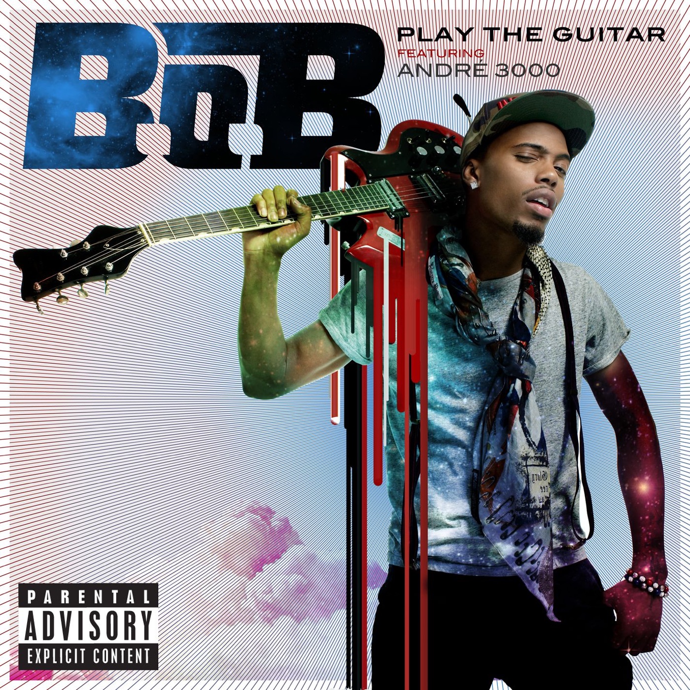 B.o.B – Play the Guitar (feat. André 3000) – SingleⒺ(075679963550)【16bit／44.1kHz】美国区-OppsUnote音乐广场