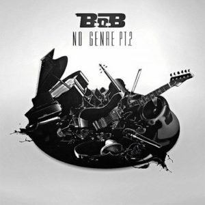 B.o.B – No Genre 2Ⓔ(888915296738)【16bit／44.1kHz】美国区-OppsUnote音乐广场