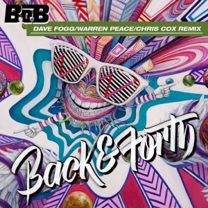 B.o.B – Back and Forth (Dave Fogg ／ Warren Peace ／ Chris Cox Remix) – Single(075679918154)【16bit／44.1kHz】美国区-OppsUnote音乐广场