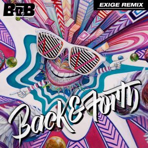 B.o.B – Back and Forth (Exige Remix) – Single(075679918147)【16bit／44.1kHz】美国区-OppsUnote音乐广场