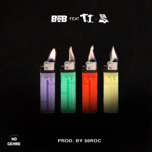 B.o.B – 4 Lit (feat. T.I. & Ty Dolla $ign) – Single(888915291368)【16bit／44.1kHz】美国区-OppsUnote音乐广场