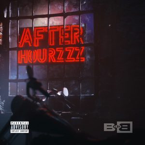 B.o.B – After Hourzzz – SingleⒺ(194690288968)【24bit／44.1kHz】美国区-OppsUnote音乐广场