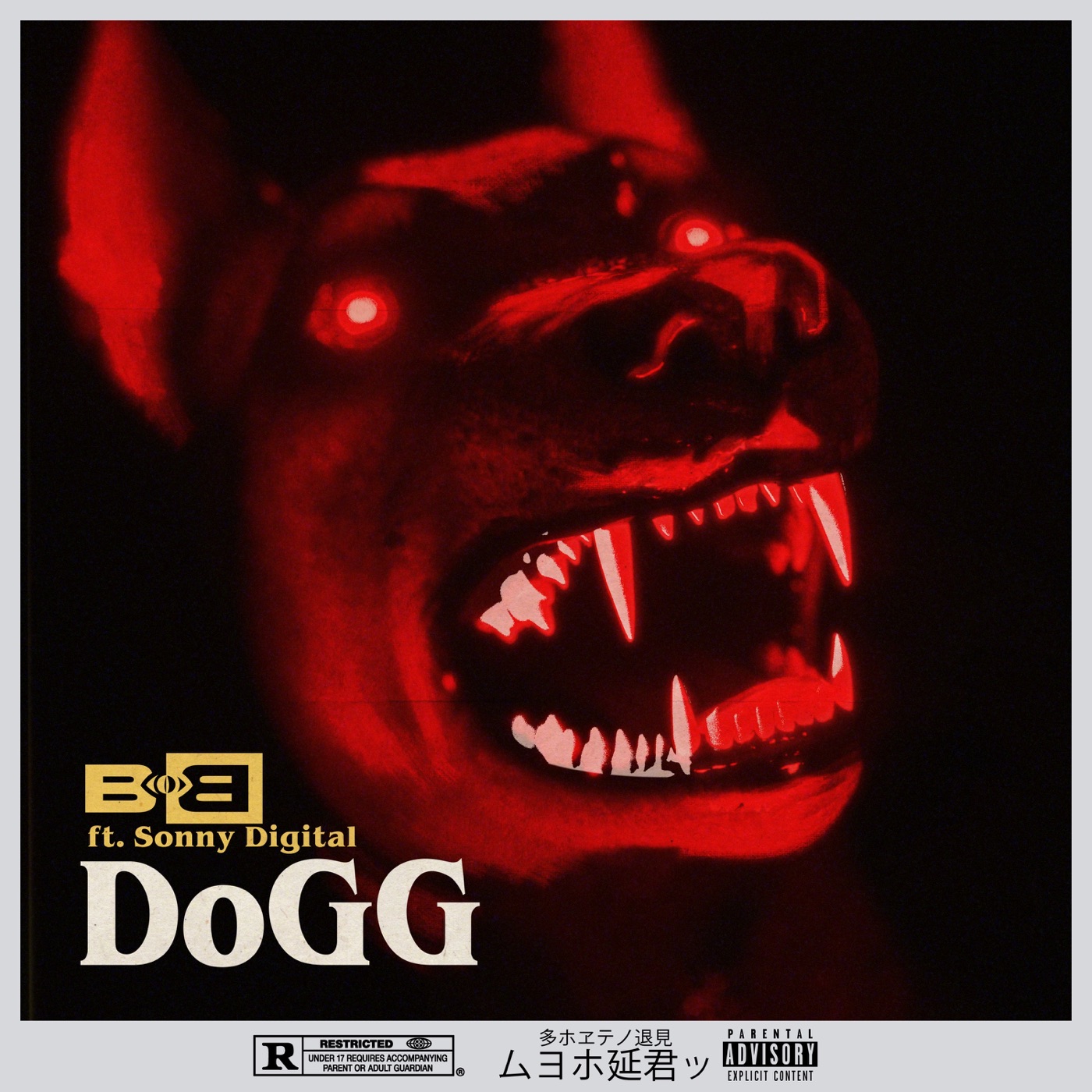 B.o.B - DoGG (feat. Sonny Digital) - SingleⒺ(194690374470)【24bit／44.1kHz】美国区-OppsUnote音乐广场
