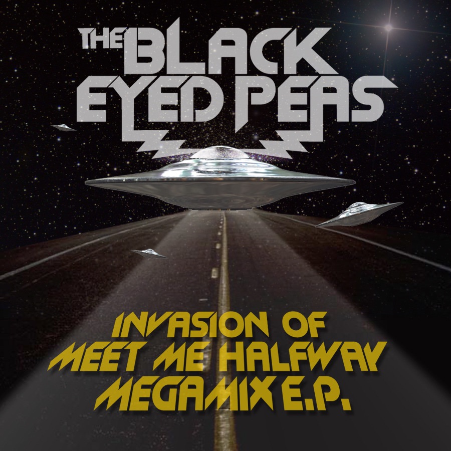 Black Eyed Peas - Invasion of Meet Me Halfway (Megamix) - EP(00602527284163)【16bit／44.1kHz】美国区-OppsUnote音乐广场