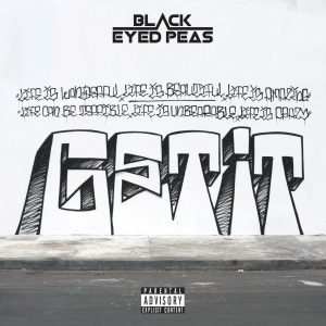 Black Eyed Peas – GET IT – SingleⒺ(0674862734283)【16bit／44.1kHz】美国区-OppsUnote音乐广场