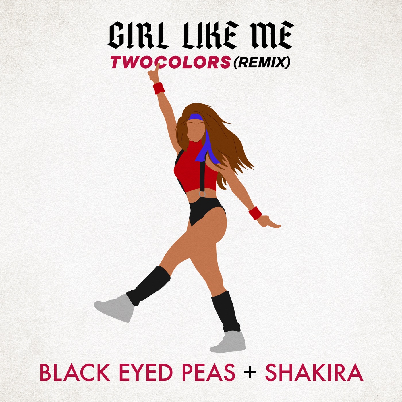 Black Eyed Peas - GIRL LIKE ME (twocolors remix) - Single(886449063857)【24bit／44.1kHz】美国区-OppsUnote音乐广场