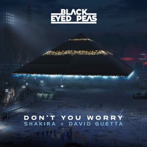 Black Eyed Peas – DON’T YOU WORRY – Single(196589007094)【24bit／48.0kHz】美国区-OppsUnote音乐广场