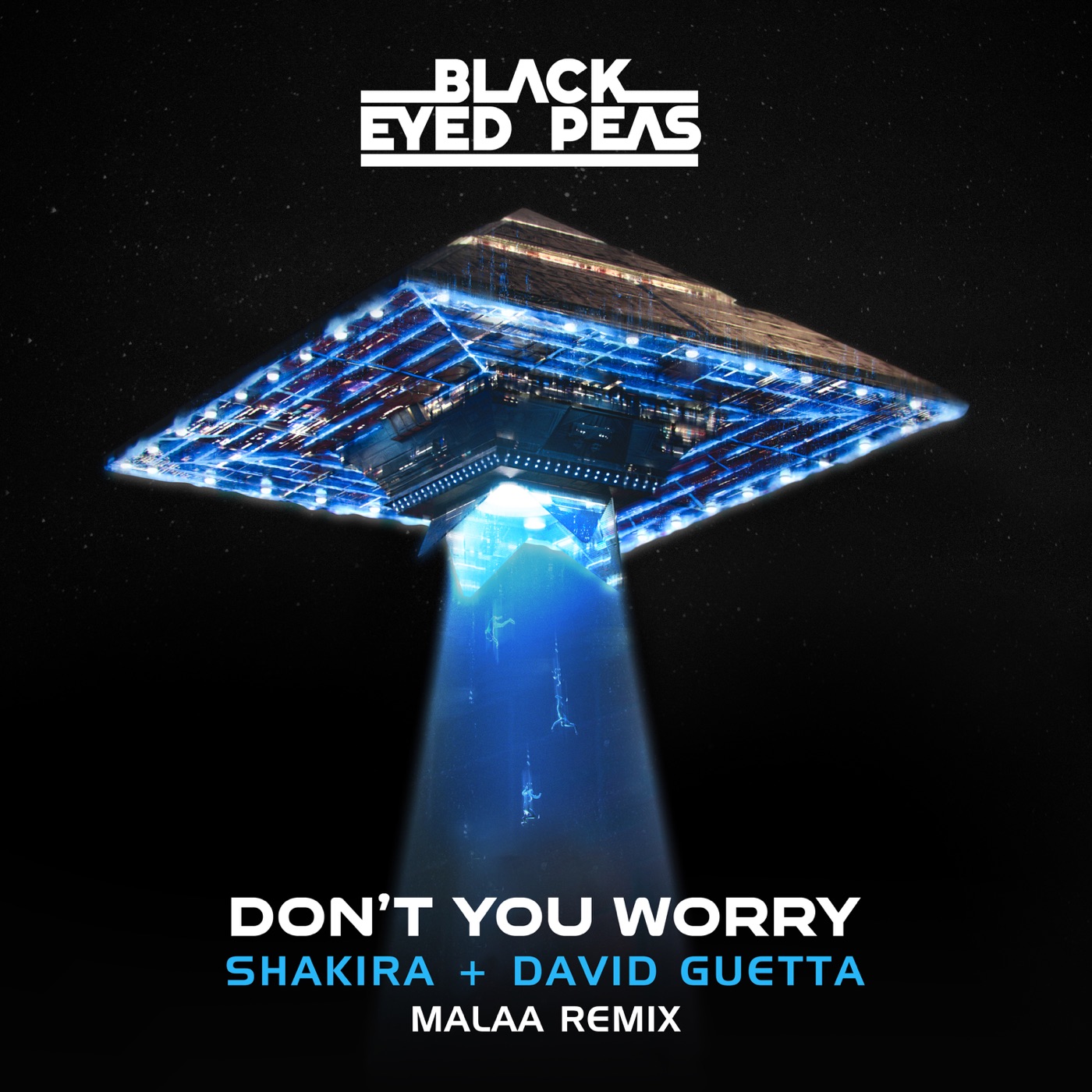 Black Eyed Peas - DON'T YOU WORRY (Malaa Remix) [feat. Shakira] - Single(196589371409)【24bit／48.0kHz】美国区-OppsUnote音乐广场