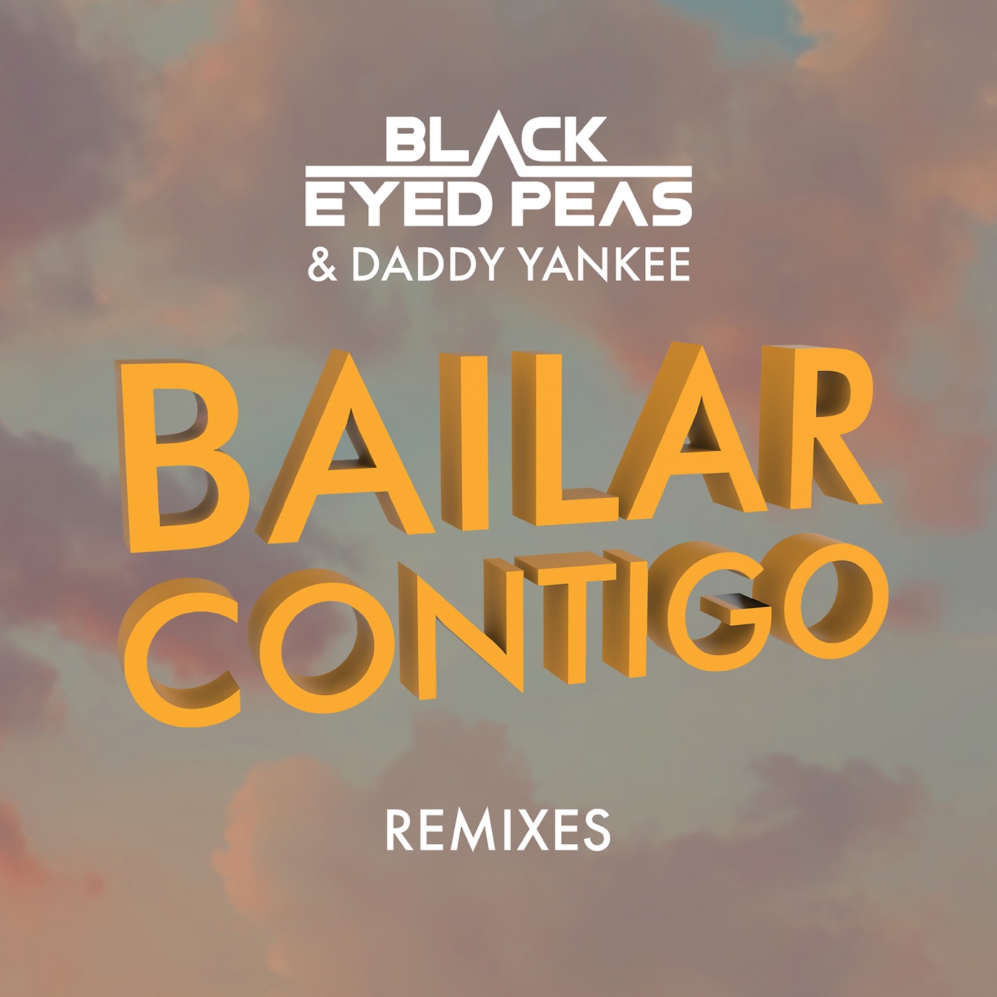 Black Eyed Peas – BAILAR CONTIGO (REMIXES)Ⓔ(196871224628)【24bit／44.1kHz】美国区-OppsUnote音乐广场