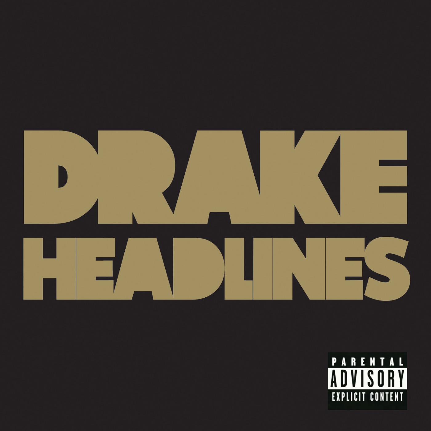 Drake - Headlines - SingleⒺ(00602527816067)【16bit／44.1kHz】土耳其区-OppsUnote音乐广场