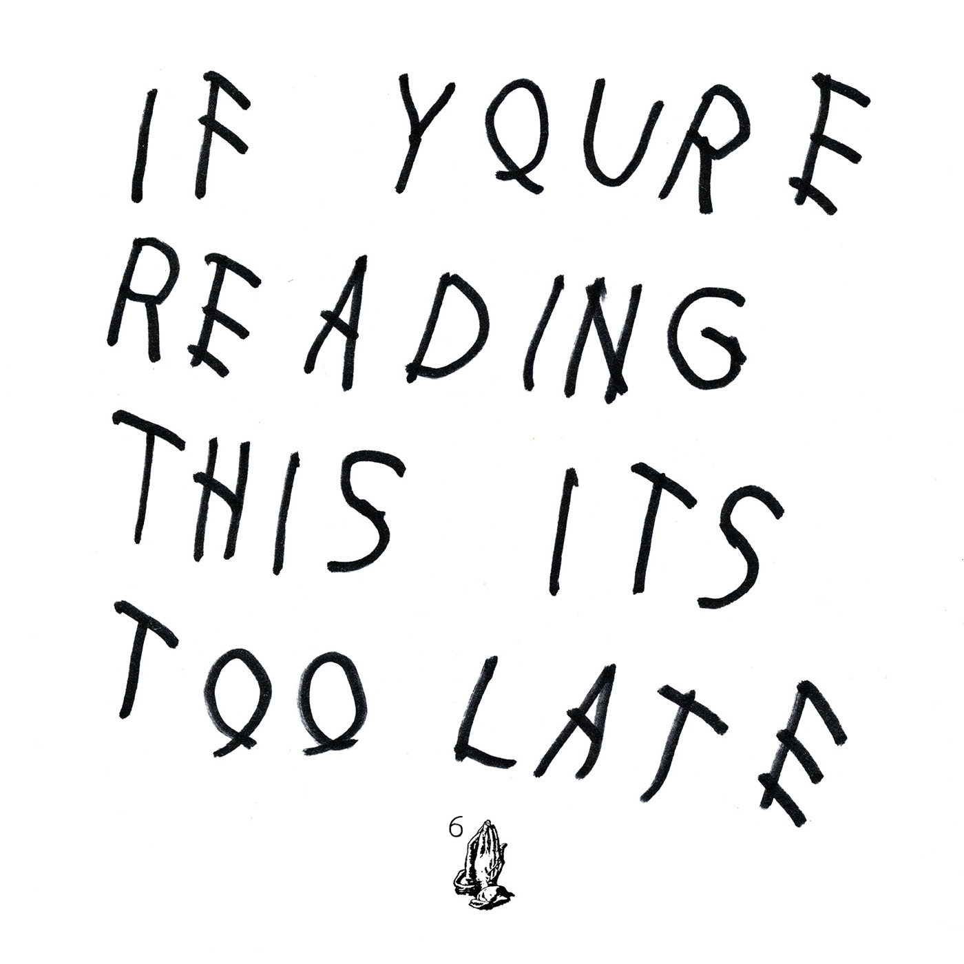Drake - If You're Reading This It's Too Late(00602547261908)【24bit／44.1kHz】土耳其区-OppsUnote音乐广场