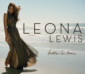 Leona Lewis – Better In Time – EP(888880649591)【16bit／44.1kHz】土耳其区-OppsUnote音乐广场