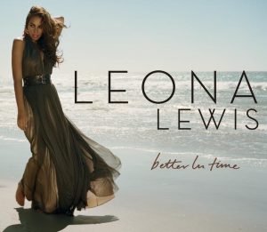 Leona Lewis – Better In Time – Single(886973145920)【16bit／44.1kHz】土耳其区-OppsUnote音乐广场