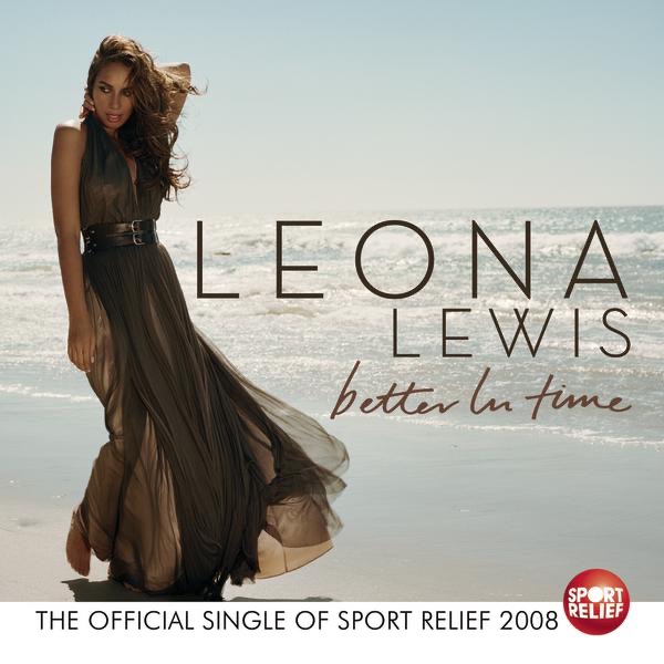Leona Lewis - Better In Time (Single Mix) - Single(888880471550)【16bit／44.1kHz】土耳其区-OppsUnote音乐广场
