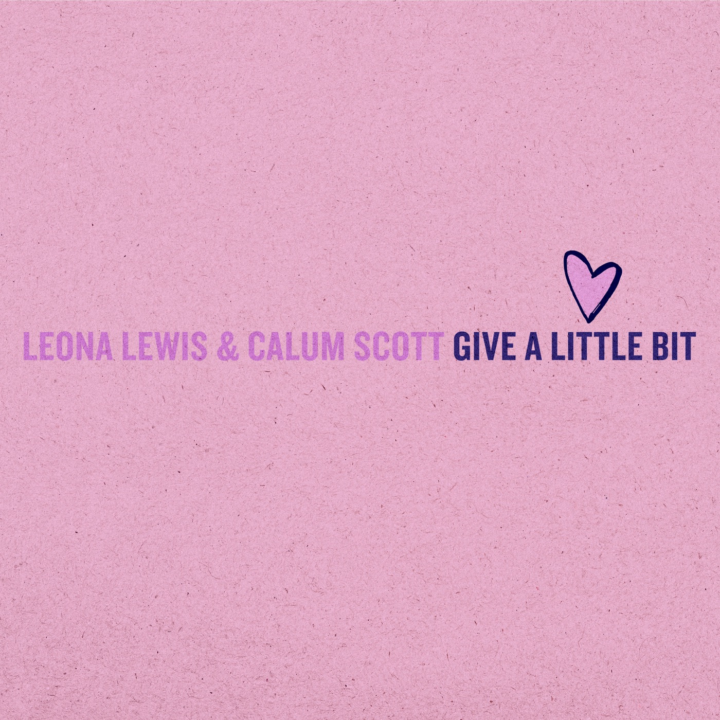 Leona Lewis – Give A Little Bit – Single(199066201558)【24bit／44.1kHz】土耳其区-OppsUnote音乐广场