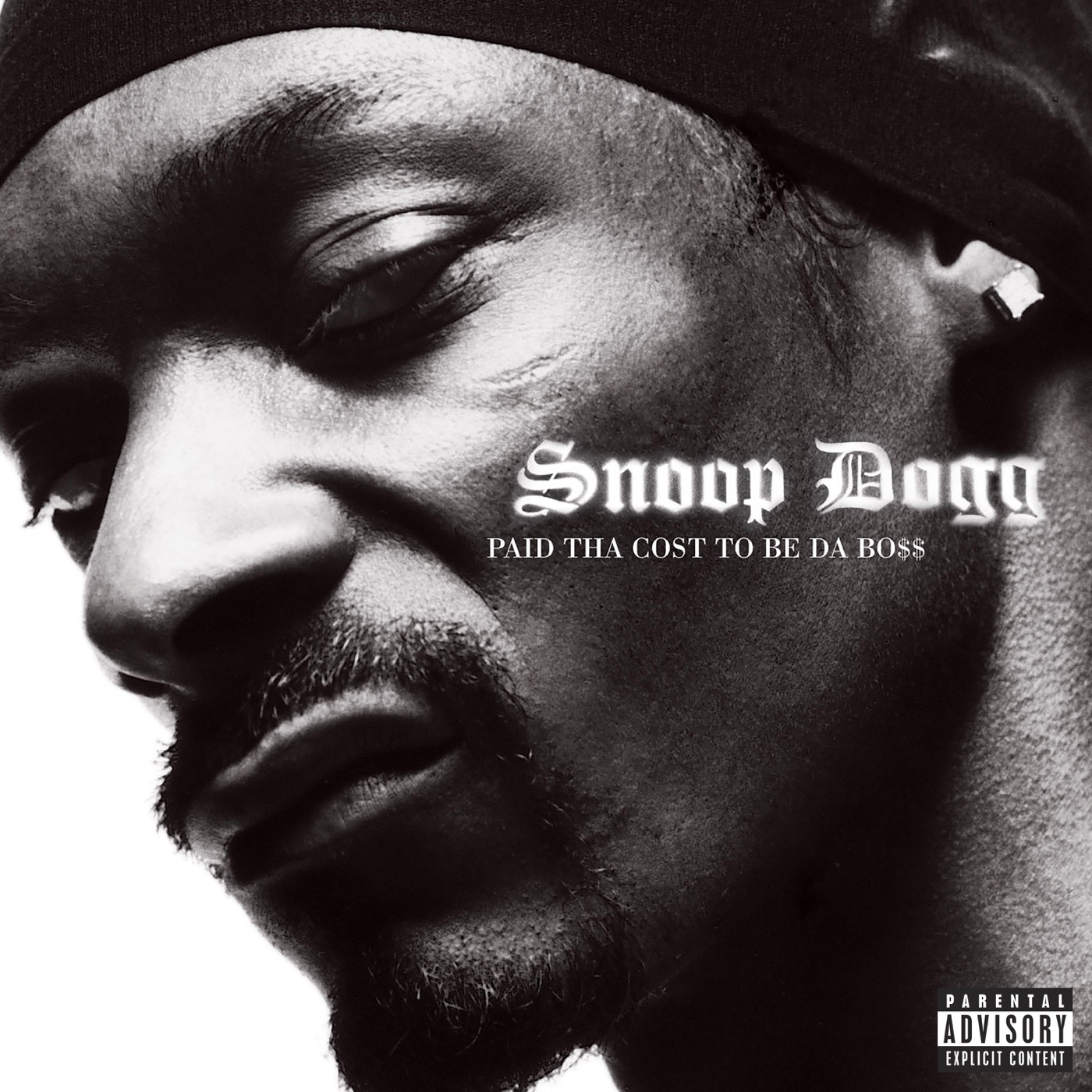 Snoop Dogg - Paid Tha Cost To Be Da Bo$$Ⓔ(00602557357073)【16bit／44.1kHz】土耳其区-OppsUnote音乐广场