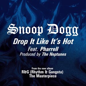 Snoop Dogg – Drop It Like It’s Hot – EPⒺ(00602498641712)【16bit／44.1kHz】土耳其区-OppsUnote音乐广场